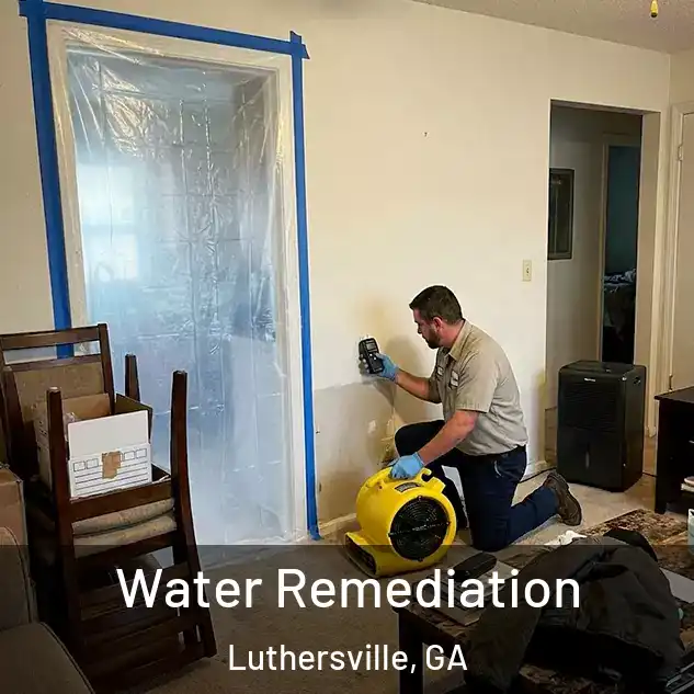  Water Remediation Luthersville, GA